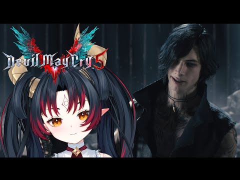 【Devil May Cry 5】- V Time