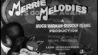 Merrie Melodies-  RUDOLF ISING 1932 It's Got Me Again!