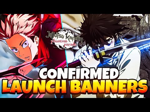 GLOBAL LAUNCH BANNERS CONFIRMED - YUTA'S RELEASE IS SOON! | Jujutsu Kaisen: Phantom Parade