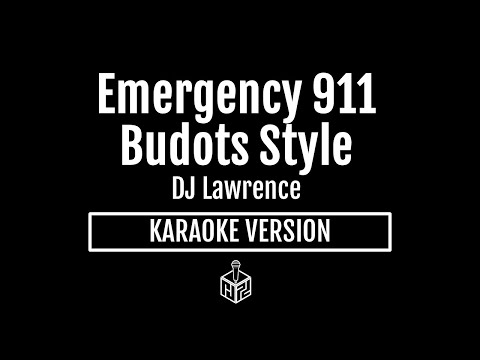 Emergency 911 Budots Style - DJ Lawrence (Karaoke Version by RJPD)