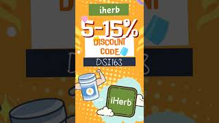 iherb promo code, get 5 - 15% discount NOW