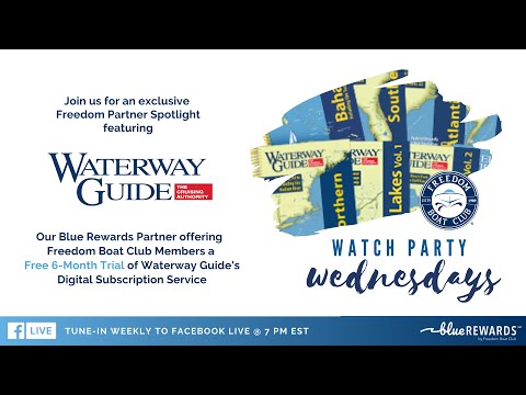 Freedom Social | Blue Rewards by Freedom Boat Club Partner Spotlight featuring Waterway Guide