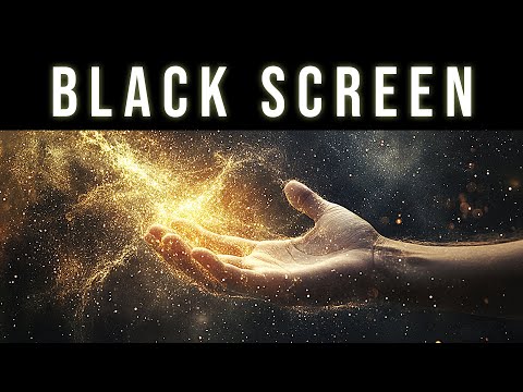 Manifest What You Want Into Your Life | Law Of Attraction Black Screen Manifestation Sleep Music