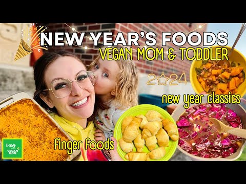 New Year's Foods We Ate as a Vegan Family 🎉🌱