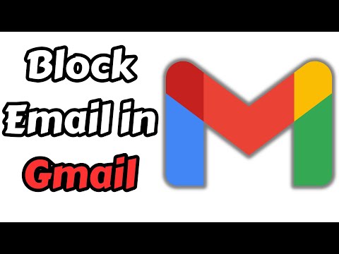 How to Block an Email Address in Gmail