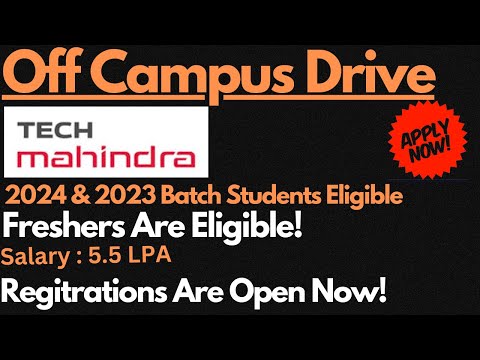 Tech Mahindra Off Campus Drive 2024 & 2023 Batch Students | Salary : 5.5 LPA 🔥🔥