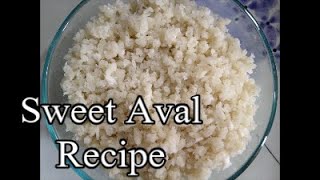 Sweet Aval/Inippu Aval Recipe