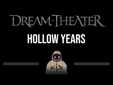 Dream Theater • Hollow Years (CC) (Upgraded Video) 🎤 [Karaoke] [Instrumental Lyrics]