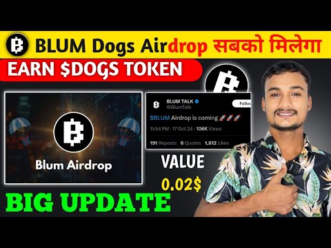 Blum में Dogs Airdrop सबको मिलेगा | Blum Price Prediction | Dogs Token New Update