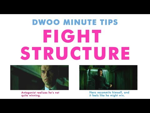 Dwoo Minute Tip - Fight Structure