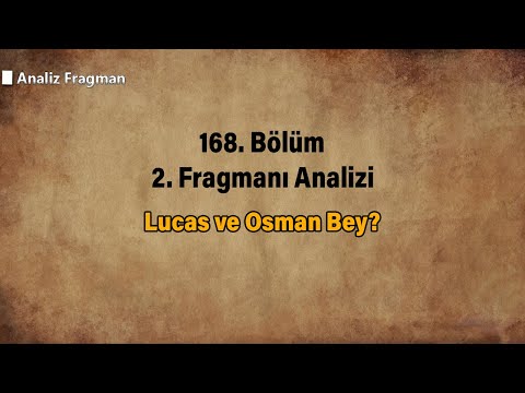 Lucas ve Osman Bey?