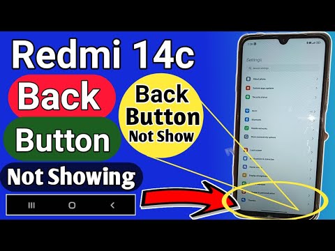 Redmi 14c back button not show // back button setting