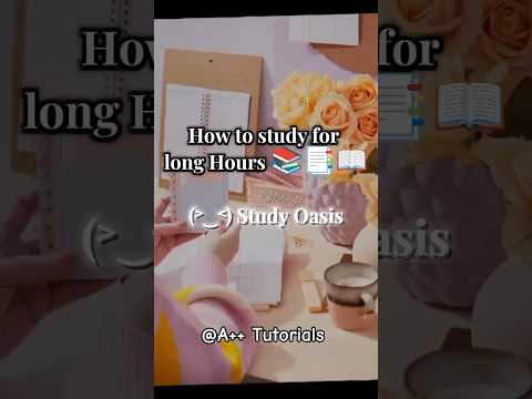 How to study for long hours #shorts#study#tips