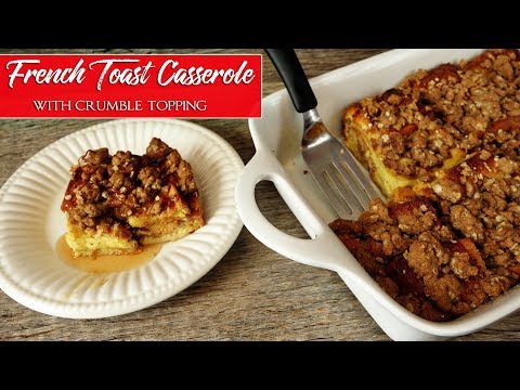 French Toast Casserole