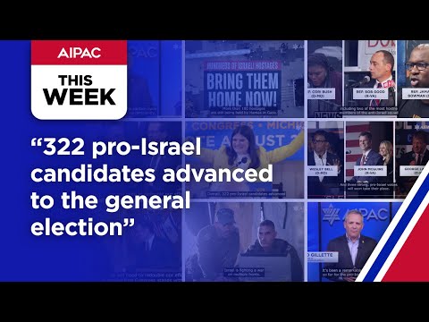 AIPAC's Primary Election Season: AIPAC This Week