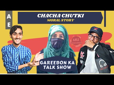 Gareebon Ka Talk Show | Ep 10 | Chacha chutki | Real Story Of chacha chutki | Asli Entertainment