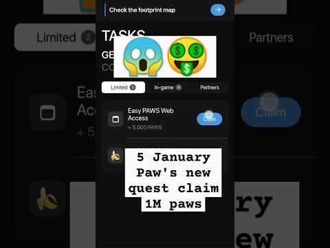 Paws 🐾 airdrop listing update | 5 January paws New limited quest | claim 1000000 paws Airdrop |