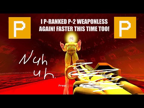 I WEAPONLESS P RANKED P-2 ON BRUTAL AGAIN! FASTER TOO!