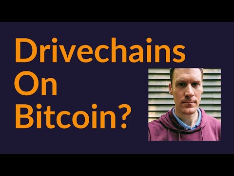 Drivechains On Bitcoin?