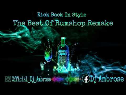 The Best of Rumshop Remake