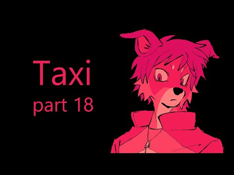 Taxi part 18 - DRRR!! (collab)