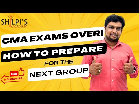 CMA Exams are over - prepare next group