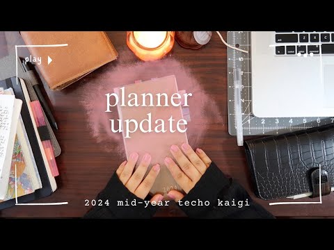 Mid Year Planner Update | 2024 Techo Kaigi