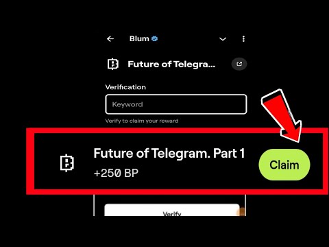 Future Of Telegram. Part 1 Blum Video Code|Future Of Telegram Part 1 Blum Today Verification Keyword