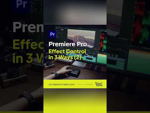 💡Effect Control in 3 Ways for #Premiere #editing #tips #tourbox