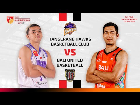 [LIVE] TANGERANG HAWKS BASKETBALL VS BALI UNITED BASKETBALL CLUB | IBL OASIS+ ALL INDONESIAN