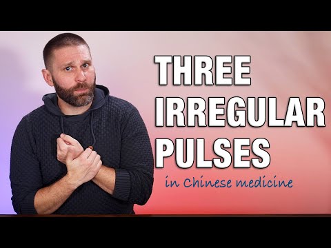 The 3 Irregular Pulses in TCM | NCCAOM, CALE Test Prep