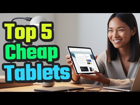 Best Cheap Tablets 2025