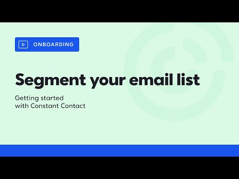 How to Segment Your Email List in Constant Contact | Constant Contact