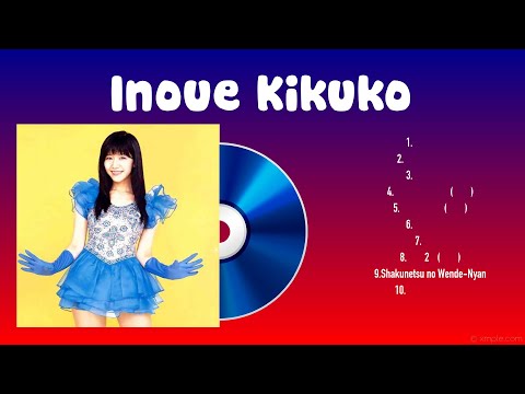 Inoue Kikuko 2024 ~ The Best Songs Of Inoue Kikuko