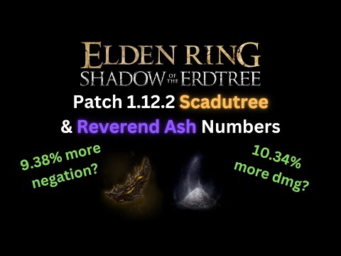 Scadutree Fragments and Reverend Ashes Patch 1.12.2 Elden Ring SotE