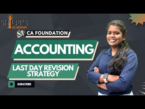 CA FOUNDATION |LAST DAY REVISION STRATEGY |ACCOUNTING