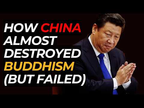 What is behind CHINA'S ATTEMPT to DESTROY BUDDHISM?