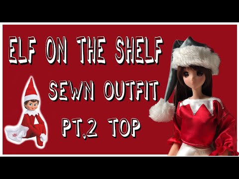 PT.2 SEWING AN ELF ON THE SHELF INSPIRED LOOK FOR MY SMART DOLL