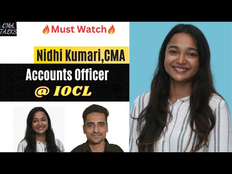 Account Officer at IOCL | Ft. Nidhi Kumari, CMA | CMA Talks