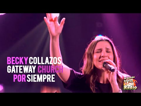 MUSICA CRISTIANA - Por Siempre Gateway Church