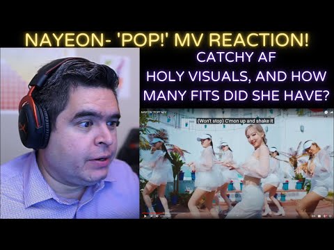 NAYEON- 'Pop!' MV REACTION!