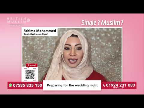 Preparing for the wedding night - Single Muslim LIVE - Episode 59