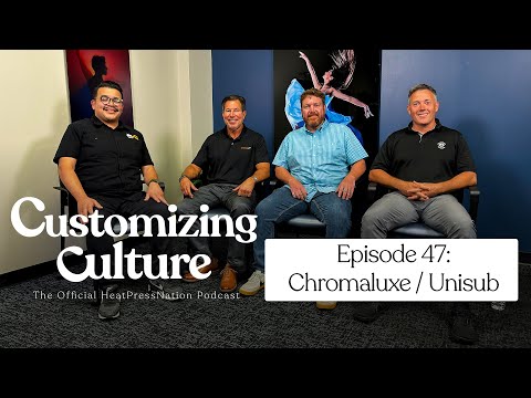 Customizing Culture #47 Chromaluxe / Unisub