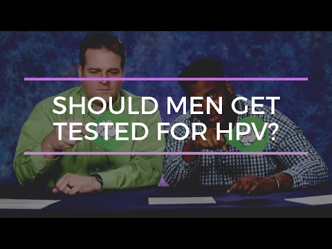 Should men get tested for HPV?