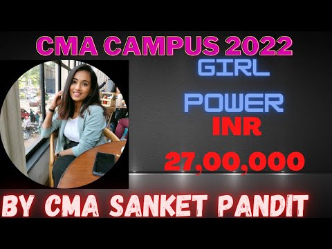 She Got A Package of ₹ 27,00,000 I CMA CHANGED MY LIFE I CMA CAMPUS 2022 PLACEMENT