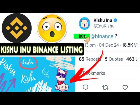 KISHU INU BINANCE LISTING 💥 KISHU INU WEN BINANCE | KISHU INU PRICE PRIDICTION 🚀 KISHU INU ZERO KILL