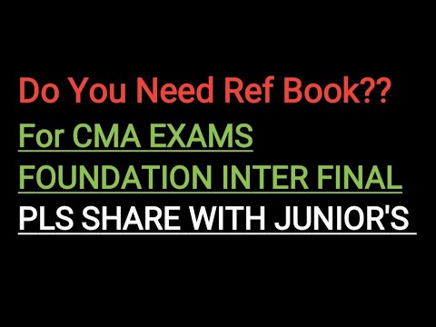 Do you need reference book in CMA Exams?