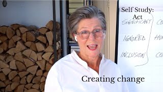 Creating change | Courageous Leader™ Self-Study: Act with Margareta Kull