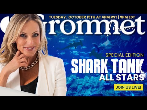 SHARK TANK ALL-STARS PART 2 | GROMMET LIVE! SPECIAL EDITION