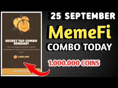 MEMEFI SECRET COMBO TODAY 25 SEPTEMBER 2024 | MEMEFI DAILY COMBO | MEMEFI COMBO TODAY | MEMEFI COMBO